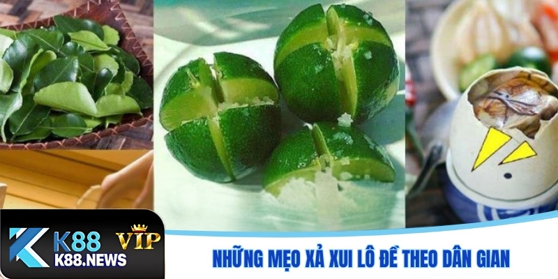 Những mẹo xả xui lô đề theo dân gian